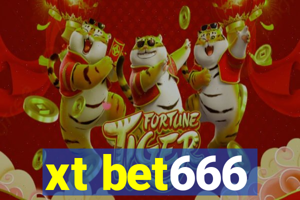 xt bet666